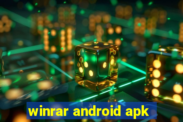 winrar android apk